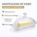 Manteigueira De Vidro Premium Com Tampa Porta Manteiga Elegante E Resistente